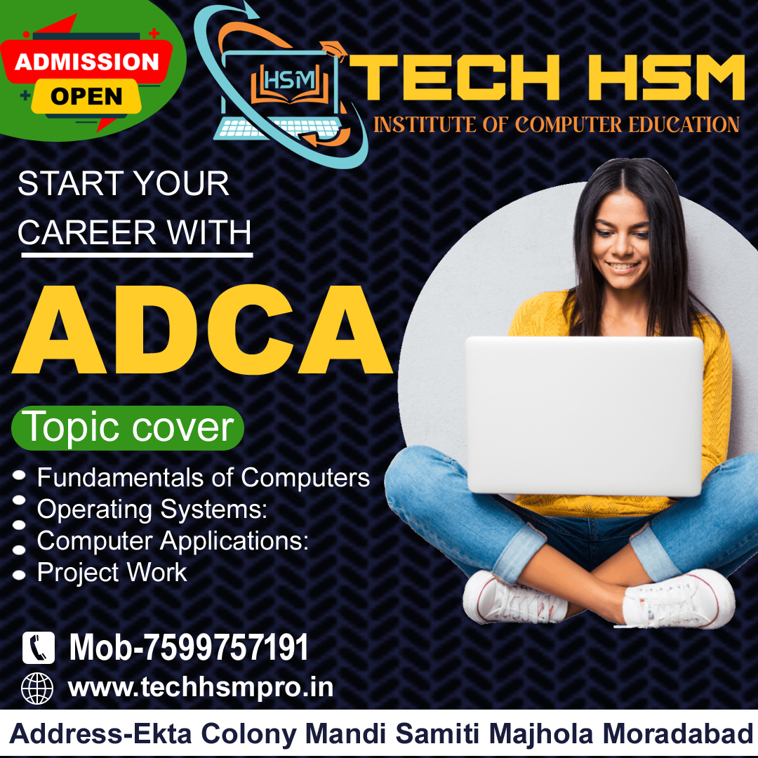Advance Diploma in Computer Application (ADCA)